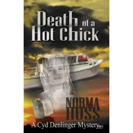 Death of a Hot Chick - eBook