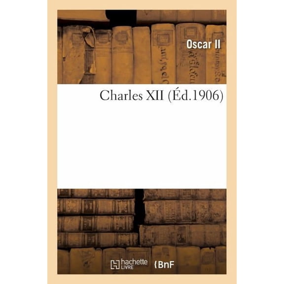 Charles XII (Paperback)