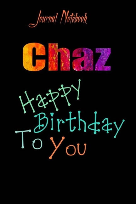 Chaz Happy Birthday To You Sheet 9x6 Inches 120 Pages With Bleed A 