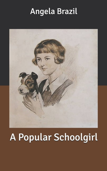 A Popular Schoolgirl (Paperback)