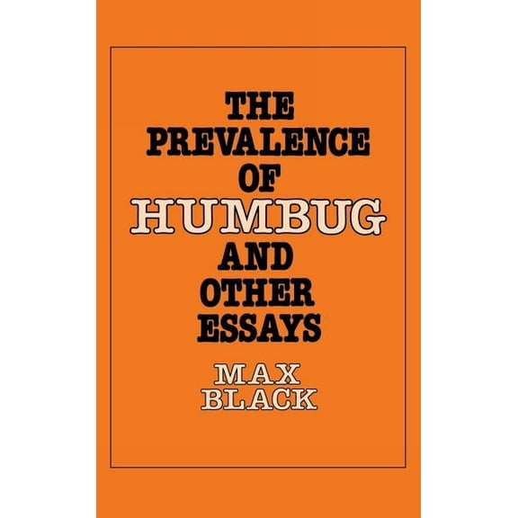 The Prevalence of Humbug and Other Essays, (Hardcover)