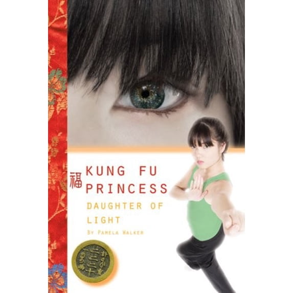 Pre-Owned Daughter of Light #1 (Kung Fu Princess) (Paperback) 044844139X 9780448441399