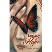 Legacy of Hope (Hardcover)