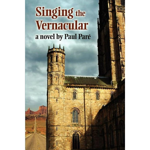Singing the Vernacular (Paperback) by Paul Par