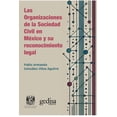 thumbnail image 1 of Libro Las Organizaciones De La Sociedad Civil En Mexico Y Su Reconocimiento Legal Tapa Blanda, Autor Pablo Armando Gonzalez Ulloa Aguirre, Editorial Gedisa, 1 of 2