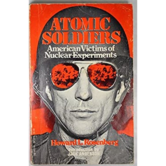 Pre-Owned Atomic Soldiers (Paperback) 0807032115 9780807032114