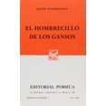 thumbnail image 1 of El hombrecillo de los gansos Editorial Porrúa 9789700709338, 1 of 2