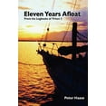 thumbnail image 1 of Pre-Owned Eleven Years Afloat (Paperback) 0982508654 9780982508657, 1 of 1