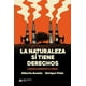 thumbnail image 1 of La naturaleza sí tiene derechos. Aunque algunos no lo crean Blanco Mediano, 1 of 2