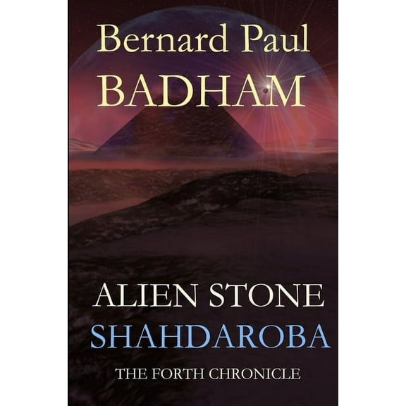 Shahdaroba - Alien Stone, (Paperback)