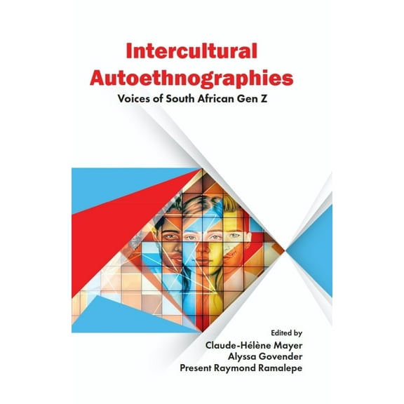 Intercultural Autoethnographies: Voices of South African Gen Z, (Hardcover)
