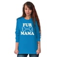 thumbnail image 3 of Fur Mama Cute Pet Owner Cat Dog Mom Women Plus Size Long Sleeve Graphic Tee Brisco Brands 5X, 3 of 3