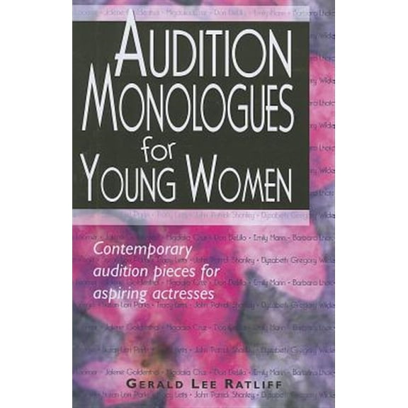 Pre-Owned Audition Monologues for Young Women #1 (Paperback) 1566081807 9781566081801