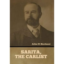 Sarita, the Carlist, (Hardcover)