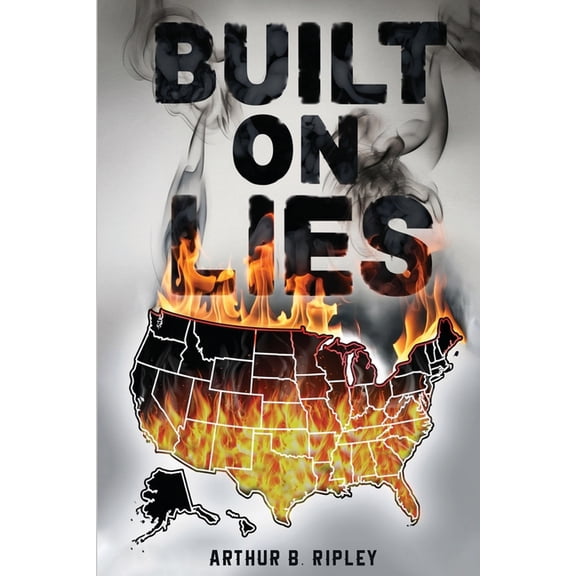 Built On Lies, (Paperback)