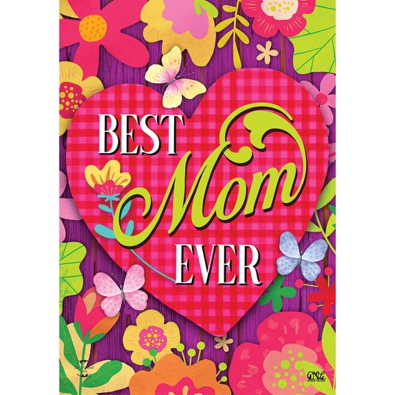 Briarwood Lane Mother's & Father's Day Garden Flag 12x18 For Outdoor Best Mom Ever Mother's Day For Mother's & Father's Day Garden Flag Flags For Outside