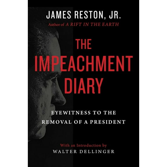 The Impeachment Diary : Eyewitness to the Removal of a President (Hardcover)