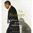 thumbnail image 1 of Pre-Owned The Stranger: Barack Obama in the White House (Unknown) 1600249701 9781600249709, 1 of 1