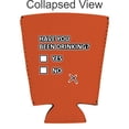 thumbnail image 2 of Have You Been Drinking Pint Glass Coolie (Orange), 2 of 3