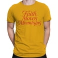 thumbnail image 2 of Faith Moves Mountains Men's Gold T-shirt, 2 of 3