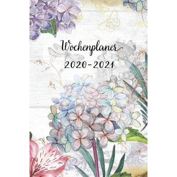 Wochenplaner 2020-2021: Vintage Blumen Wochen - und Monatsplaner - Terminkalender Tagesplaner - ein Liebevolles Geschenk