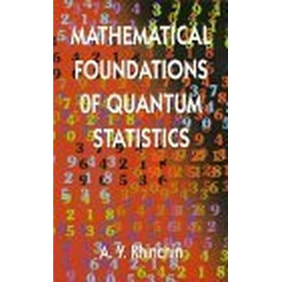 Pre-Owned Mathematical Foundations of Quantum Statistics