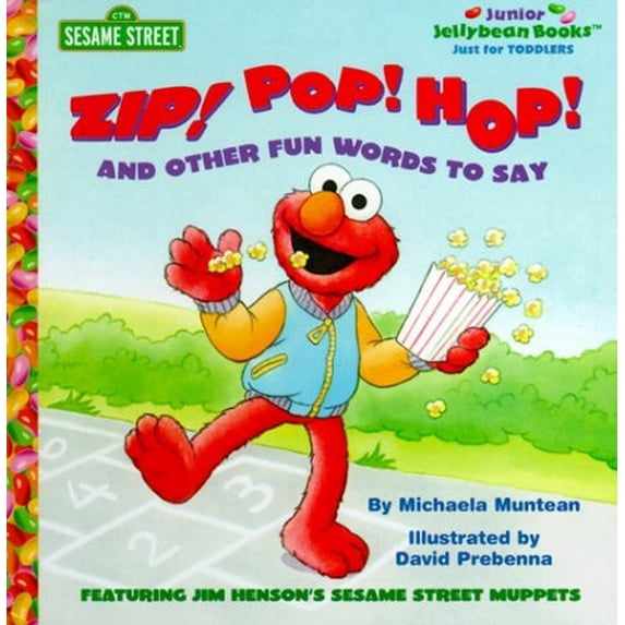 Pre-Owned Zip! Pop! Hop! And Other Fun Words to Say (Junior Jellybean Books(TM)) (Hardcover) 0375803939 9780375803932