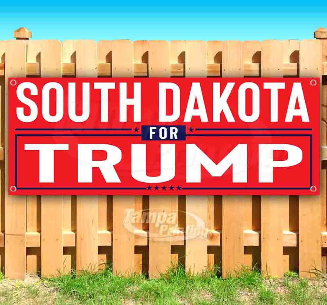 Non-Fabric South Dakota for Trump Extra Large 13 oz Banner Heavy-Duty Vinyl Single-Sided with Metal Grommets