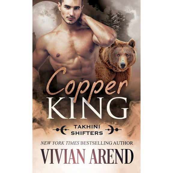 Northern Lights Shifters Copper King, Book 7, (Paperback)