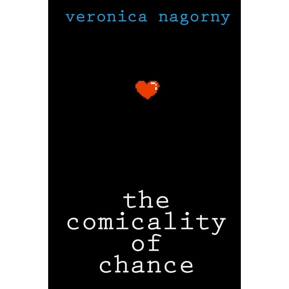 The Comicality of Chance, (Paperback)