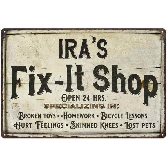 IRA'S Fix-It Shop Sign Grandpa Dad Wall Decor 8 x 12 High Gloss Metal 208120006354