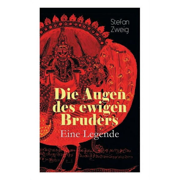 Die Augen des ewigen Bruders. Eine Legende (Paperback)