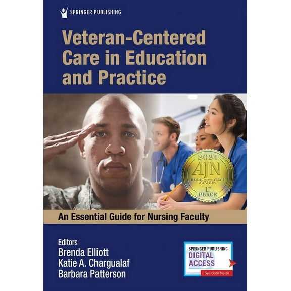 Veteran-Centered Care in Education and Practice: An Essential Guide for Nursing Faculty, (Paperback)