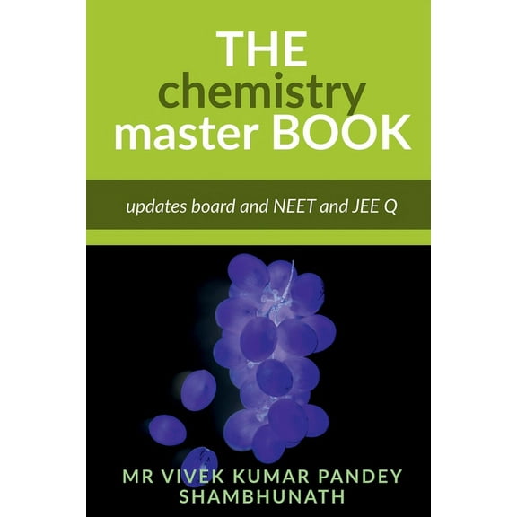 The chemistry master (Vivek Kumar Pandey shambhunath), (Paperback)