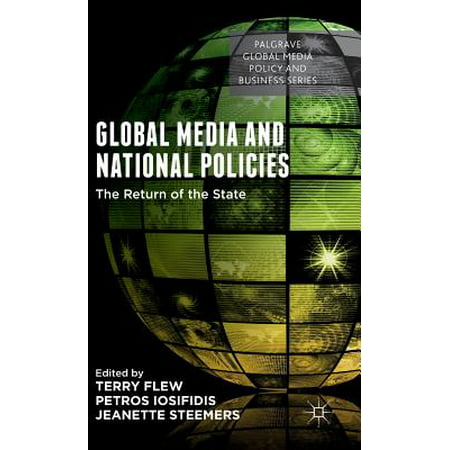 Global Media and National Policies : The Return of the