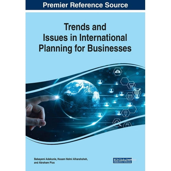 Trends and Issues in International Planning for Businesses, (Paperback)
