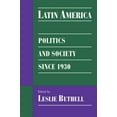 thumbnail image 3 of Cambridge History of Latin America Latin America: Politics and Society Since 1930, (Hardcover), 3 of 3