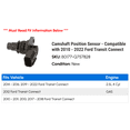 thumbnail image 2 of Camshaft Position Sensor - Compatible with 2010 - 2022 Ford Transit Connect 2011 2012 2013 2014 2015 2016 2017 2018 2019 2020 2021, 2 of 2