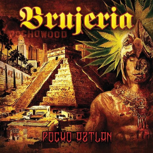 Brujeria - Pocho Aztlan - Music & Performance - Vinyl