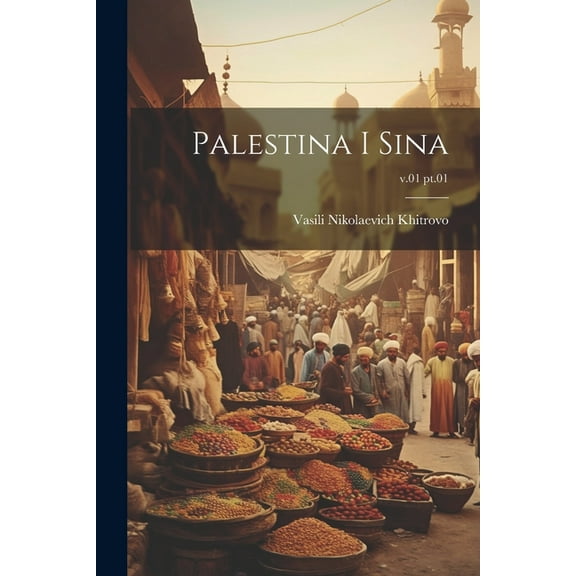 Palestina i Sina; v.01 pt.01 (Paperback)