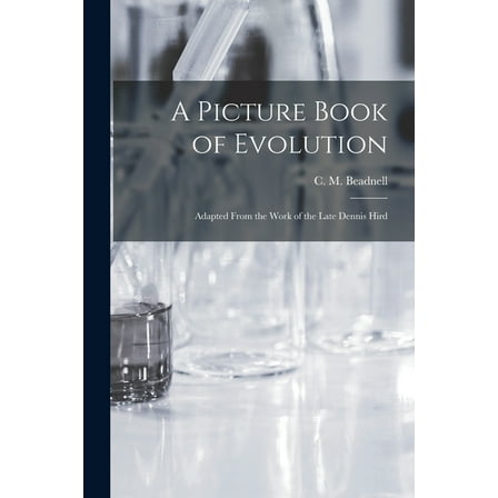 A Picture Book of Evolution: Adapted From the Work of the Late Dennis Hird, (Paperback)