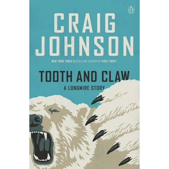 Longmire Mystery Tooth and Claw: A Longmire Story, (Paperback)