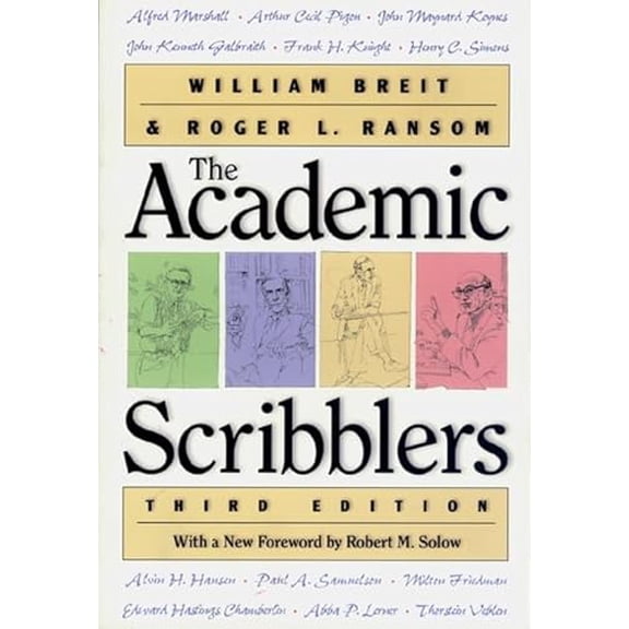 Pre-Owned The Academic Scribblers: Third Edition (Paperback) 0691059861 9780691059860