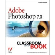 Adobe Photoshop Classroom In A Book by Adobe