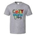 thumbnail image 1 of Cozy Winter Vibes Tee Cool Fall T-shirt Winter Season Novelty T Shirt, 1 of 1