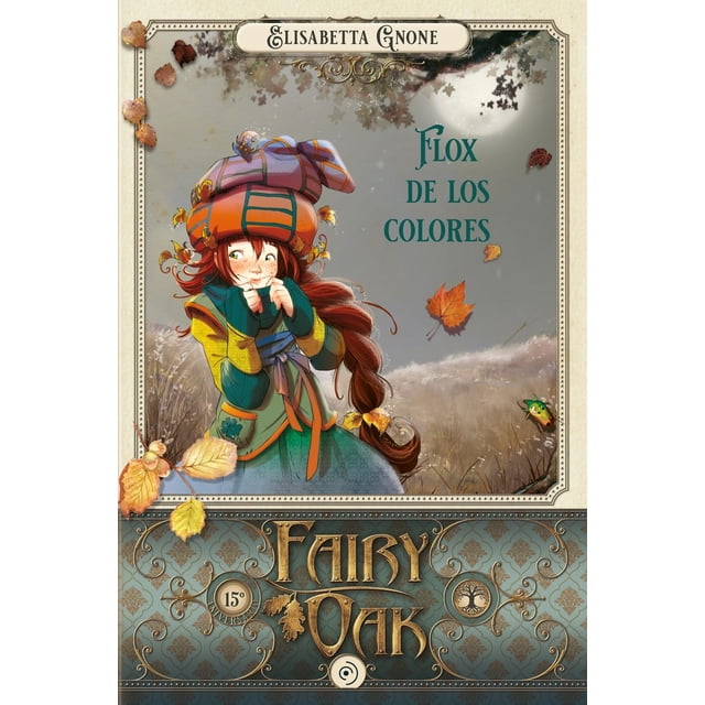 Flox de los colores (Fairy Oak 6) Blanco
