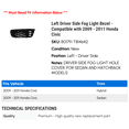 thumbnail image 2 of Left Driver Side Fog Light Bezel - Compatible with 2009 - 2011 Honda Civic 2010, 2 of 2