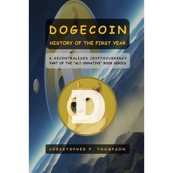 Pre-Owned Dogecoin - History of the First Year