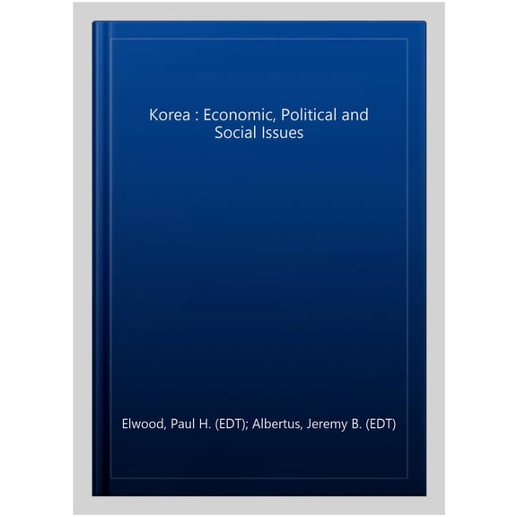 Pre-Owned Korea : Economic, Political and Social Issues
