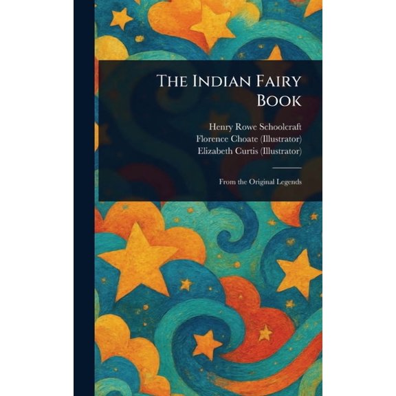 The Indian Fairy Book, (Hardcover)